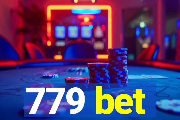 779 bet